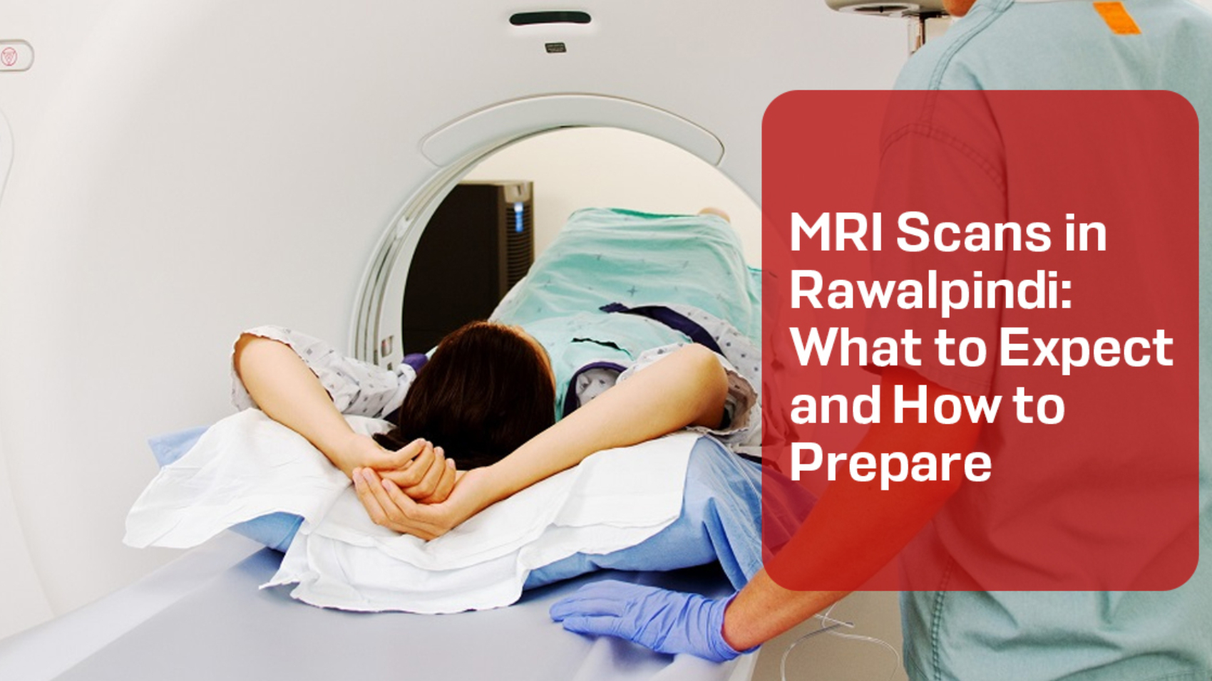 MRI Scans in Rawalpindi